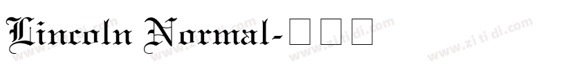 Lincoln Normal字体转换
